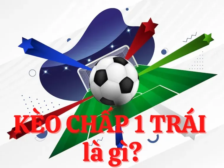 Phân Tích Chiến Thuật Đỉnh Cao Cùng Kèo Chấp 1 Trong Bóng Đá Hiện Đại